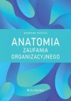 Anatomia zaufania organizacyjnego - zdjęcie