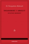 Świadomość i Absolut. Ostatnie rozmowy - zdjęcie