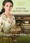Lwowska opowieść. 3. Zapach bajgli z makiem. Lwowska opowieść, tom 3 - zdjęcie
