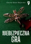 Niebezpieczna gra. Aleksandra Wilk. Tom 2 - zdjęcie