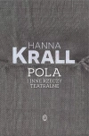 Pola i inne rzeczy teatralne - zdjęcie