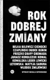Rok dobrej zmiany - zdjęcie