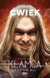 Kłamca 4. Cyngiel niebios. Kill`em all - zdjęcie