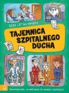 Trzy T na tropie. Tajemnica szpitalnego ducha - zdjęcie
