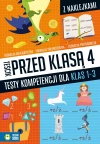 Teścik przed klasą 4. Testy kompetencji dla klas 1-3 - zdjęcie