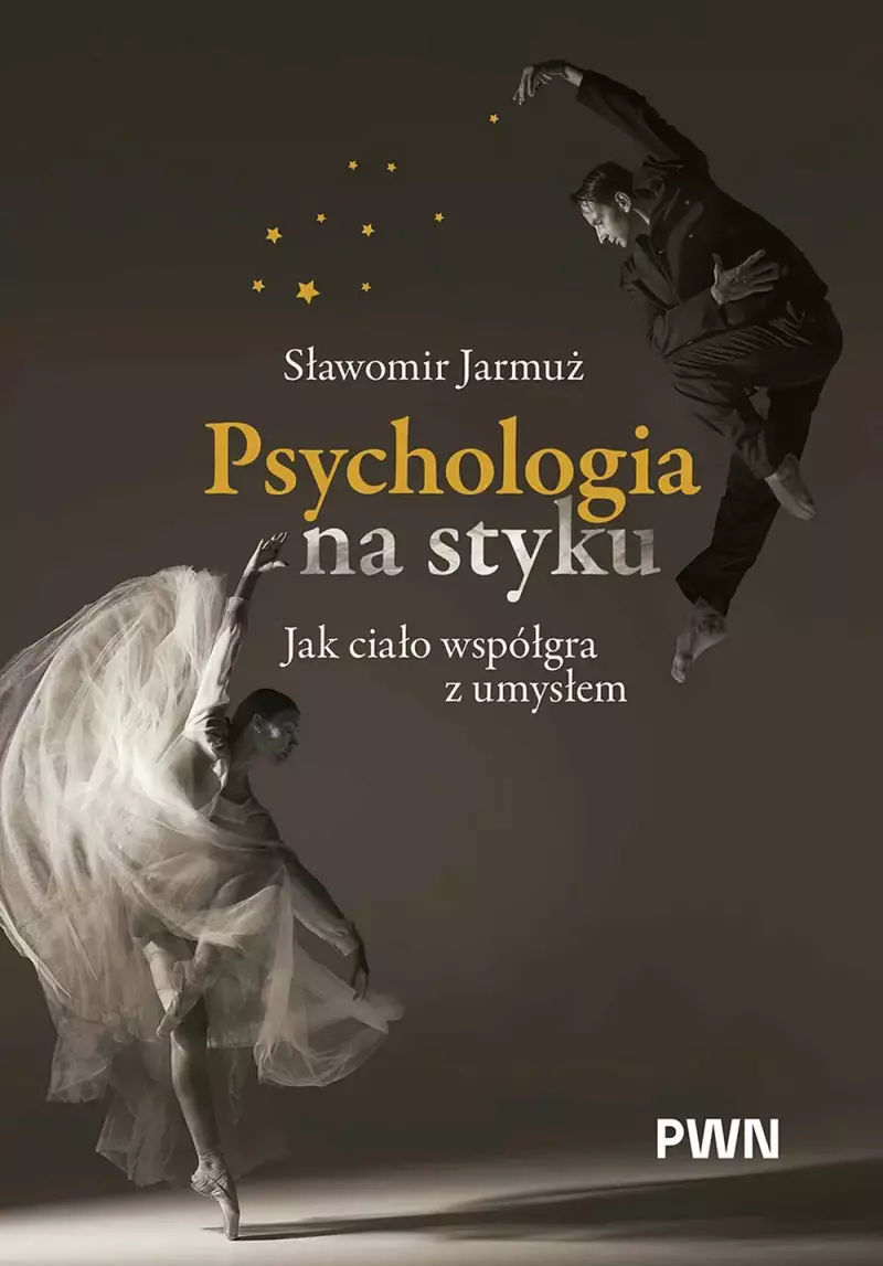 Psychologia na styku. Jak ciało współgra z umysłem