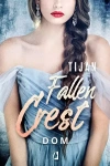 Fallen Crest. Tom 6. Dom - zdjęcie