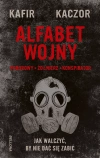 Alfabet wojny. Jak walczyć, by nie dać się zabić - zdjęcie