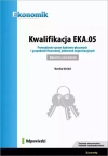 Kwalifikacja EKA.05. Prowadzenie spraw kadrowo-płacowych i gospodarki finansowej jednostek organizacyjnych. Egzamin zawodowy. Odpowiedzi - zdjęcie