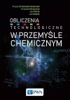 Obliczenia technologiczne w przemyśle chemicznym - zdjęcie