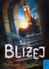 Tunele. Bliżej - zdjęcie