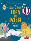 Bose stópki. Joga dla dzieci. Ćwiczenia z jogi, oddychania i odpoczynku, wznowienie - zdjęcie