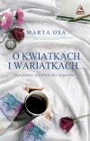 O kwiatkach i wariatkach ? - zdjęcie