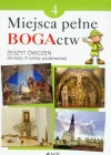 Miejsca pełne BOGActw. Zeszyt ćwiczeń do religii dla klasy 4 szkoły podstawowej - zdjęcie