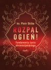 Rozpal ogień! - zdjęcie