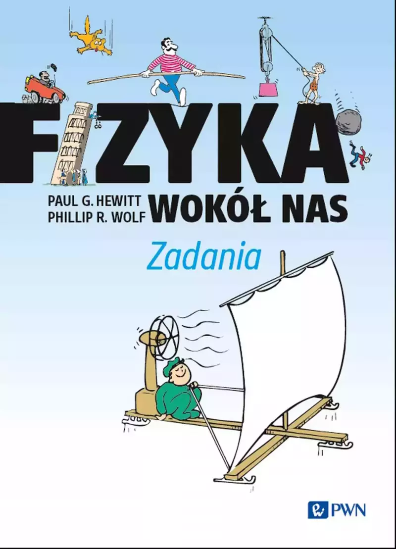 Fizyka wokół nas. Zadania Fizyka wokół nas. Zadania