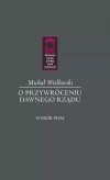 O przywróceniu dawnego rządu - zdjęcie
