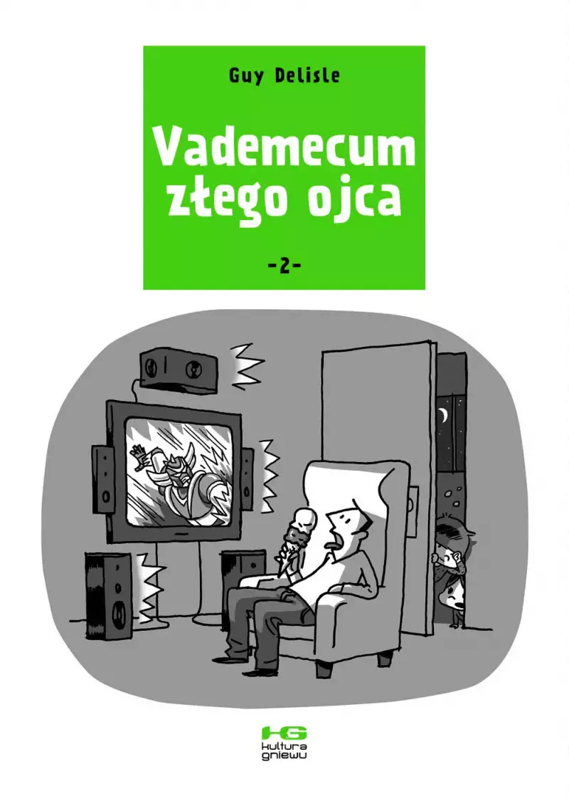 Vademecum złego ojca. Tom 2 Vademecum złego ojca. Tom 2