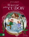 Wieczór pełen cudów - zdjęcie