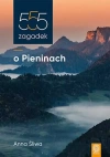 555 zagadek o Pieninach - zdjęcie
