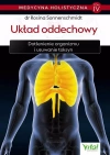 Medycyna holistyczna. Tom IV. Układ oddechowy. Dotlenienie organizmu i usuwanie toksyn - zdjęcie