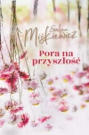 Pora na przyszłość - zdjęcie