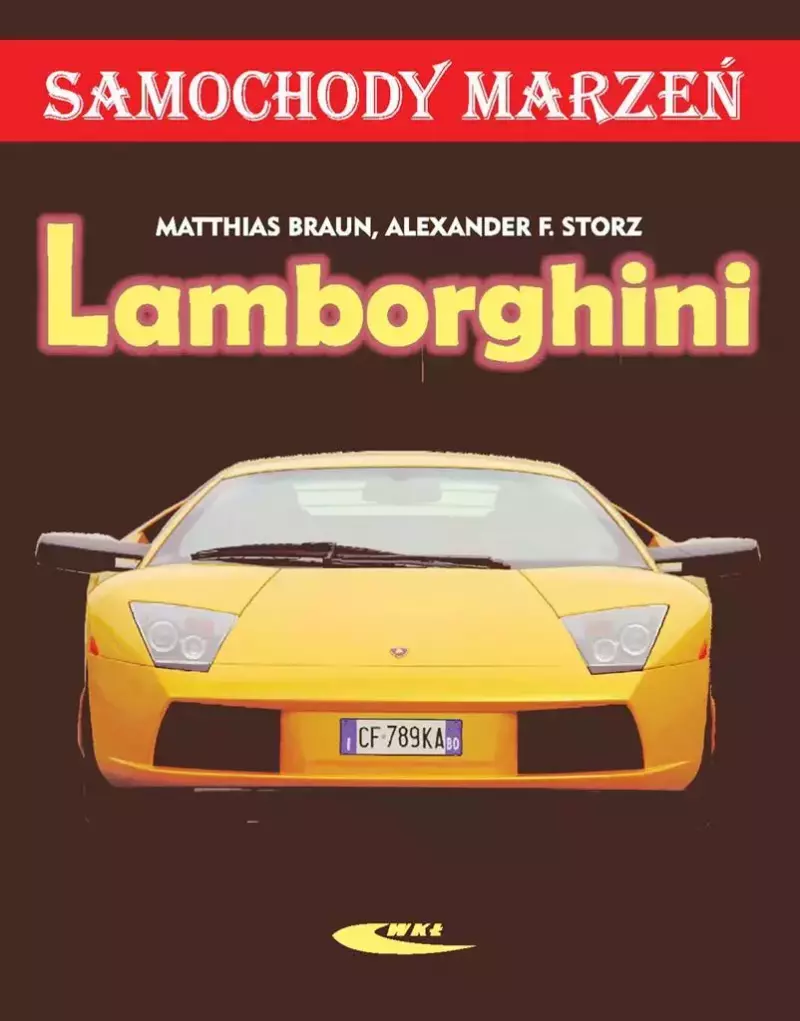 Lamborghini. Samochody marzeń Lamborghini. Samochody marzeń