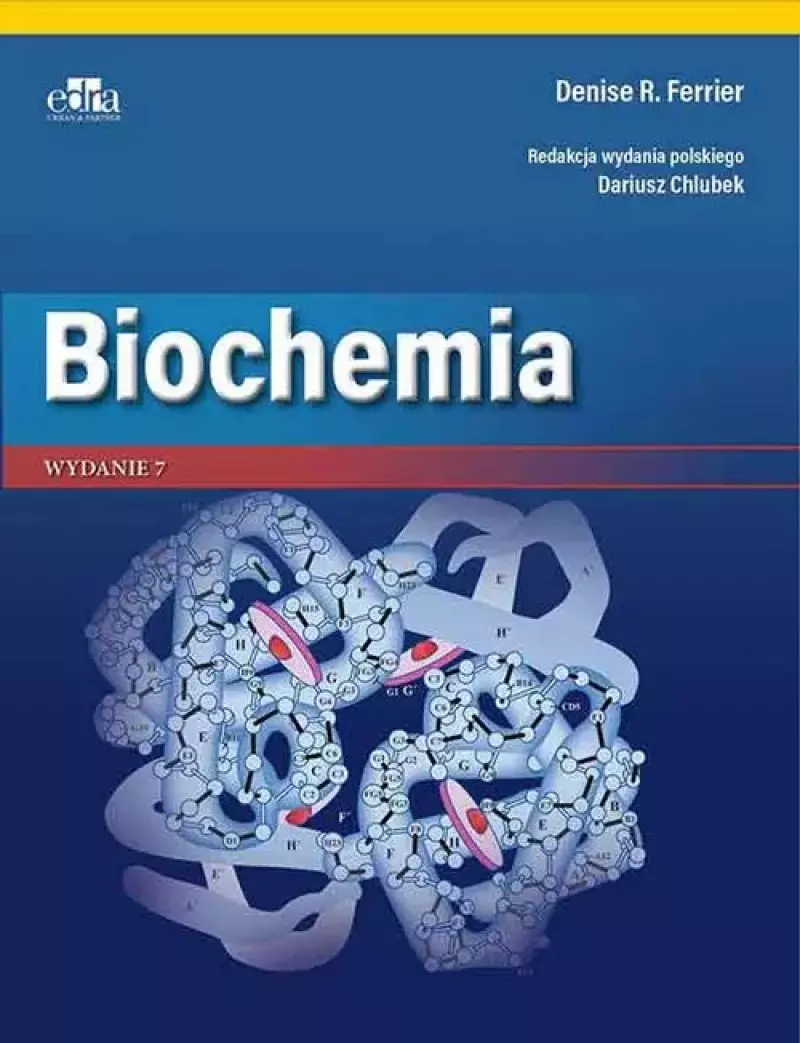 Biochemia, wydanie 7 Biochemia, wydanie 7