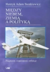 Miedzy niebem ziemią a polityką - zdjęcie