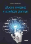 Sztuczna inteligencja w przekładzie pisemnym - zdjęcie