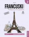 Francuski w tłumaczeniach. Gramatyka 2 poziom A2/B1 wyd. 2 - zdjęcie