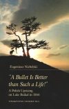 "A Bullet Is Better than Such a Life!" A Polish Uprising on Lake Baikal in 1866 - zdjęcie