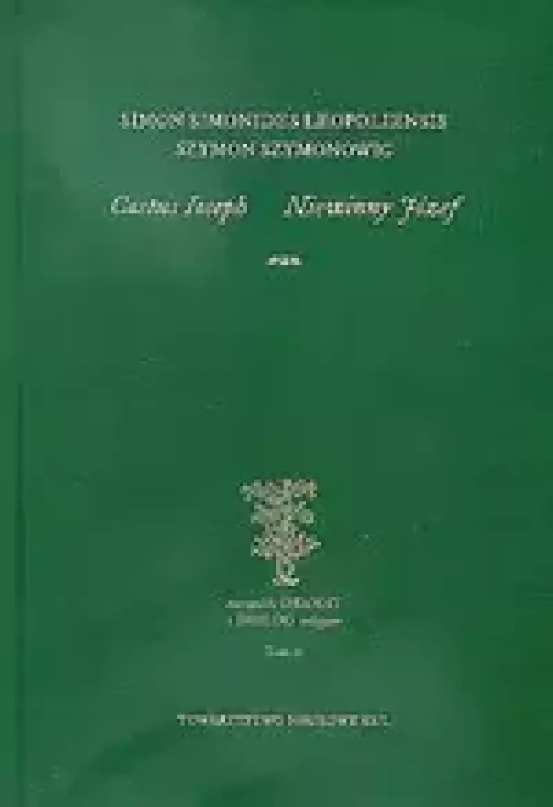 Castus Ioseph. Niewinny Józef Castus Ioseph. Niewinny Józef