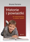 Historie i powiastki do wykorzystania w szkole i parafii - zdjęcie