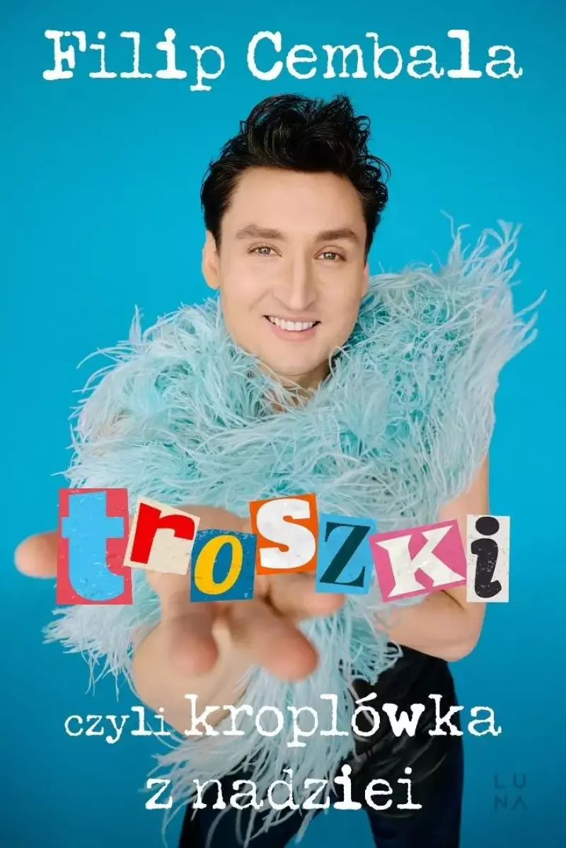 Troszki, czyli kroplówka z nadziei Troszki, czyli kroplówka z nadziei