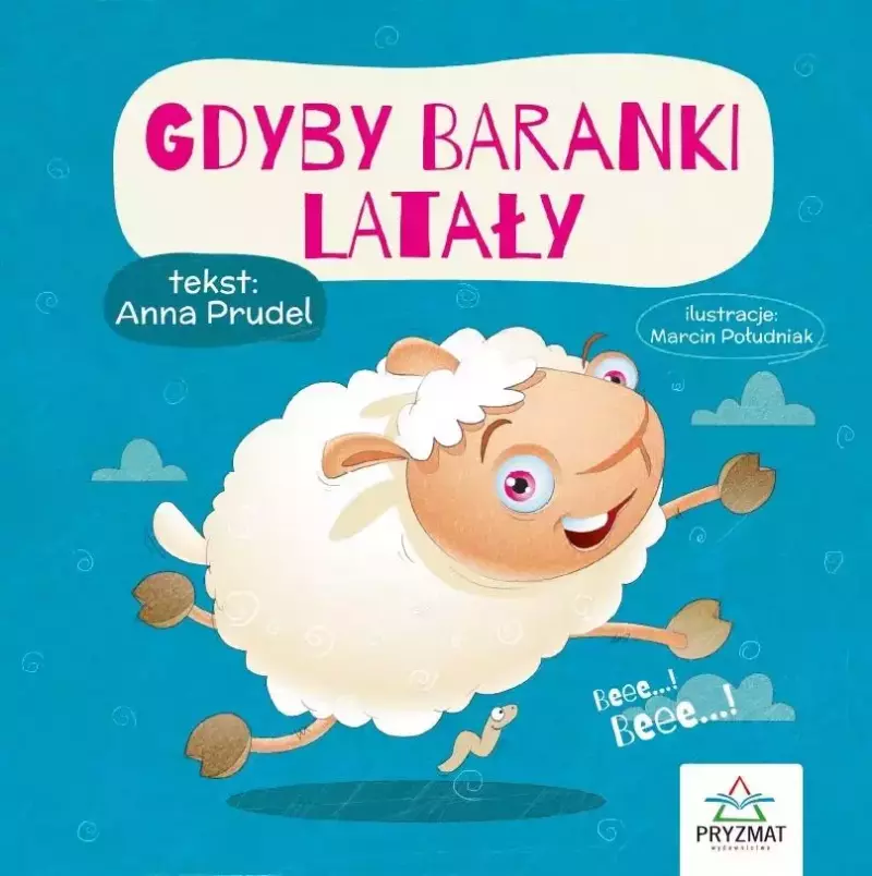 Gdyby baranki latały Gdyby baranki latały