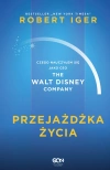 Przejażdżka życia. Czego nauczyłem się jako CEO The Walt Disney Company - zdjęcie