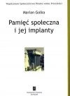 Pamięć społeczna i jej implanty - zdjęcie