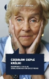 Czesałam ciepłe króliki. Rozmowa z Alicją Gawlikowską-Świerczyńską, wydanie II - zdjęcie