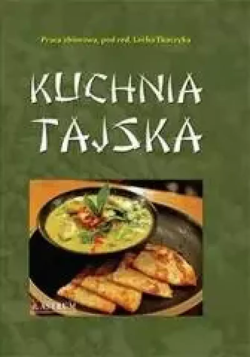 Kuchnia tajska Kuchnia tajska