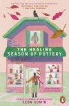 The Healing Season of Pottery wer. angielska - zdjęcie