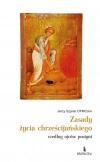 Zasady życia chrześcijańskiego według ojców... - zdjęcie
