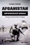 Afganistan. Odpowiedzieć ogniem - zdjęcie