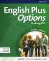 English Plus. Options dla klasy VIII. Podręcznik + CD - zdjęcie