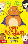 Szkoła Trzęsiportków. Magiczny chomik - zdjęcie