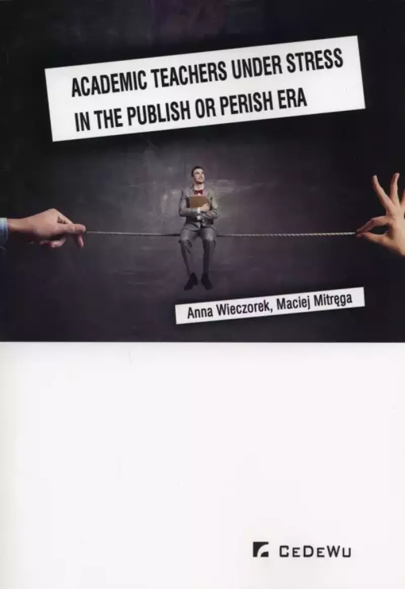 Academic teachers under stress in the publish or perish era Academic teachers under stress in the publish or perish era