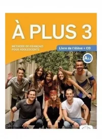 A Plus 3 Livre de l'eleve + CD, zdjęcie 2