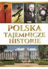 Polska. Tajemnicze historie - zdjęcie