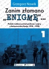 Zanim złamano "Enigmę"... Polski radiowywiad podczas wojny z bolszewicką Rosją 1918-1920, wydanie 2 - zdjęcie