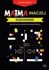 Matma inaczej. Kodowanie - zdjęcie